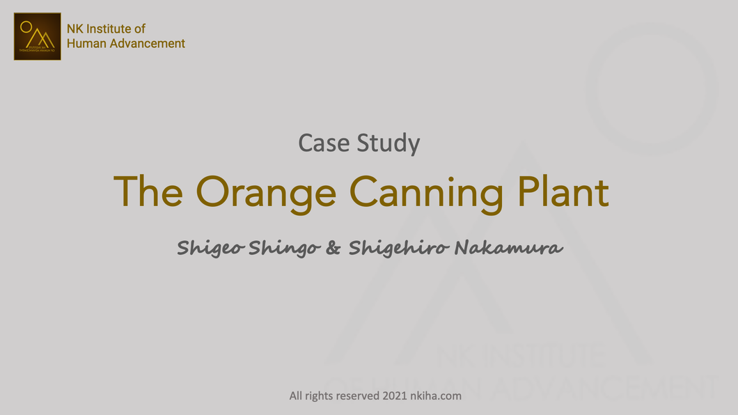 The Case of The Orange Canning Plant